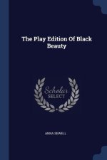 THE PLAY EDITION OF BLACK BEAUTY