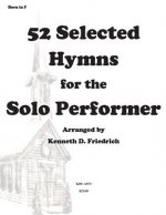 52 Selected Hymns for the Solo Performer-horn version