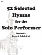 52 Selected Hymns for the Solo Performer-tuba version