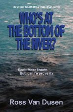 Who's at the bottom of the river?
