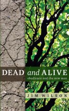 Dead and Alive