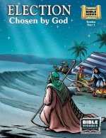 Election: Old Testament Volume 6: Exodus Part 1