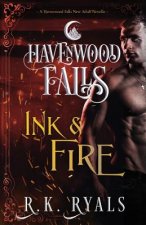 Ink & Fire: A Havenwood Falls Novella
