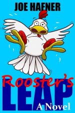 Rooster's Leap