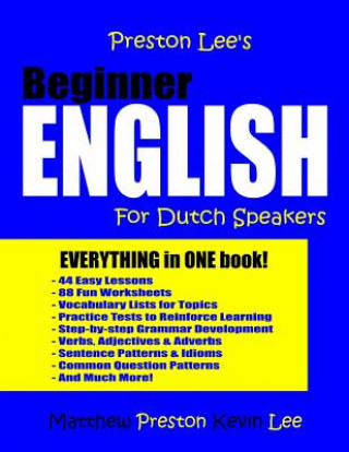 Preston Lee's Beginner English For Dutch Speakers