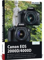 Canon EOS 2000D/4000D - Für bessere Fotos von Anfang an
