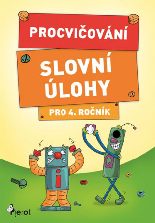 Procvičování – Slovní úlohy pro 4. ročník