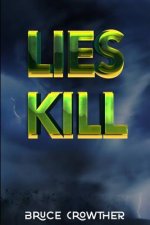 Lies Kill