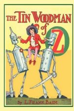 The Tin Woodman of Oz: Illustrated