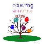 Counting with Little Blobs: 1 To 10
