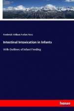 Intestinal Intoxication in Infants