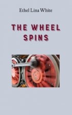 The Wheel Spins