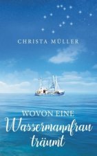 Wovon eine Wassermannfrau träumt