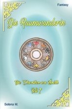 Die Raumwanderin
