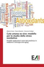 Cute umana ex vivo: modello per lo studio dello stress ossidativo