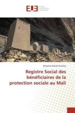 Registre Social des bénéficiaires de la protection sociale au Mali