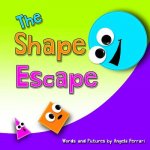 The Shape Escape