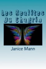 Les Realites Du Chagrin: Grief Matters French Edition