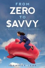 From Zero to $avvy: A Quick Guide to Investing