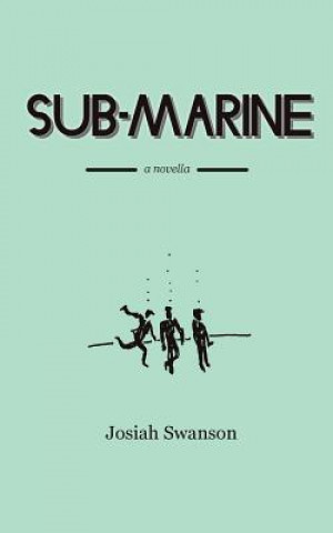 Sub-Marine