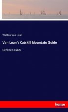 Van Loan's Catskill Mountain Guide