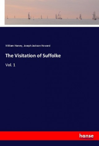 The Visitation of Suffolke
