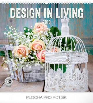 Design in Living - nástěnný kalendář 2019