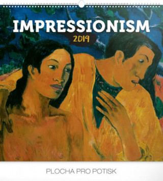 Impresionismus 2019, 4- nástěnný kalendář 2019