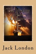 The Mutiny of the Elsinore