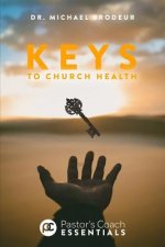 Keys to Church Health