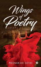 Wings of Poetry: Layers of Life
