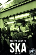 Dead Straight Pocket Guide To Ska