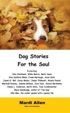 Dog Stories for the Soul