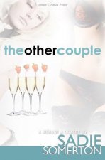 The Other Couple: A Ménage A Quatre