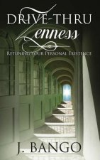 Drive-thru Zenness: Retuning Your Personal Existence