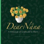Dear Nana
