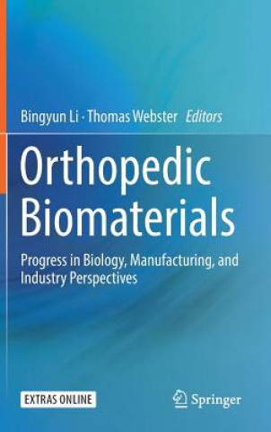 Orthopedic Biomaterials