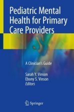 Pediatric Mental Health for Primary Care Providers