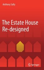 Estate House Re-designed