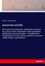 Animal Fats and Oils