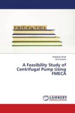 A Feasibility Study of Centrifugal Pump Using FMECA