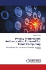 Privacy Preservation Authentication Protocol For Cloud Computing