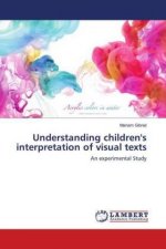 Understanding children's interpretation of visual texts