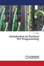 Introduction to Practical PLC Programming