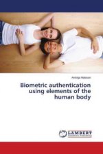 Biometric authentication using elements of the human body