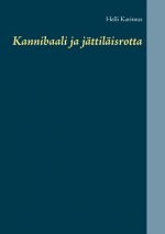 Kannibaali ja jattilaisrotta