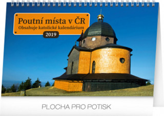 Poutní místa v ČR 2019,- stolní kalendář 2019