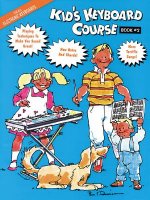 Kid's Keyboard Course Book 2