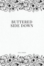 Buttered Side Down
