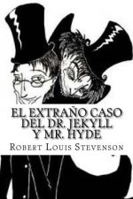 El Extra?o Caso del Dr. Jekyll Y Mr. Hyde
